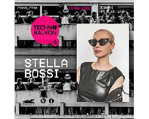 Bilety na koncert Techno Balkon 6. Stella Bossi I GDAŃSK - 17-09-2022