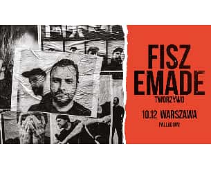 Bilety na koncert Fisz Emade Tworzywo - Ballady i Protesty w Warszawie - 10-12-2022