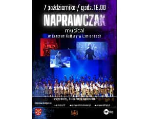 Bilety na koncert Musical "NAPRAWCZAK" II 7 października 2022 r. w Łomiankach - 07-10-2022