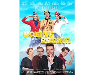 Bilety na spektakl Boeing Boeing - odlotowa komedia z udziałem gwiazd - Kraków - 08-10-2022