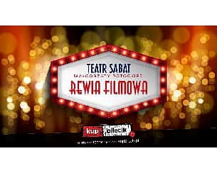 Bilety na spektakl Rewia Filmowa - Teatr Sabat - Warszawa - 27-11-2021