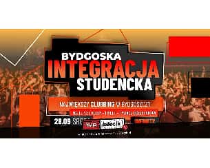 Bilety na koncert CLUBBING - BYDGOSKA INTEGRACJA STUDENCKA ☆ NAJLEPSZE KLUBY ☆ 1 BILET w Bydgoszczy - 28-09-2022