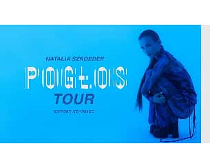 Bilety na koncert Natalia Szroeder w Kielcach - 15-10-2022
