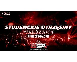 Bilety na koncert Studenckie Otrzęsiny Warszawy 2022 w Warszawie - 06-10-2022