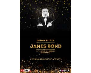 Bilety na koncert GOLDEN HITS OF JAMES BOND SYMFONICZNIE w Olkuszu - 21-10-2022