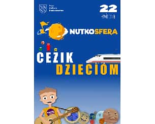 Bilety na koncert NutkoSfera - CeZik dzieciom w Warszawie - 01-03-2023