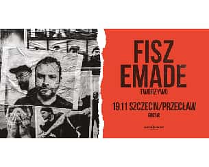 Bilety na koncert Fisz Emade Tworzywo - Ballady i Protesty w Przecławiu - 19-11-2022