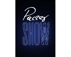 Bilety na kabaret Pacześ Show w Warszawie - 21-09-2022