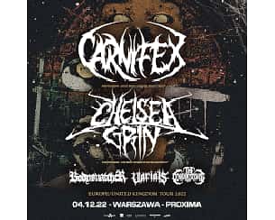 Bilety na koncert CARNIFEX + CHELSEA GRIN + BODYSNATCHER + VARIALS + THE CONVALESCENCE w Warszawie - 04-12-2022