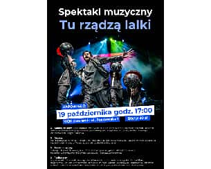 Bilety na spektakl TU RZĄDZĄ LALKI - Zawiercie - 19-10-2022