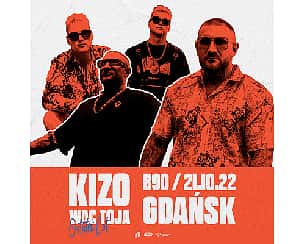 Bilety na koncert OSTATNI LOT: KIZO x WAC TOJA | Gdańsk - 21-10-2022