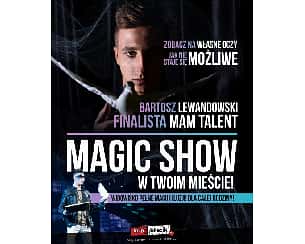 Bilety na spektakl Magic Show  - Bartosz Lewandowski - Magiczne Andrzejki - Finalista Mam Talent - Knurów - 26-11-2022