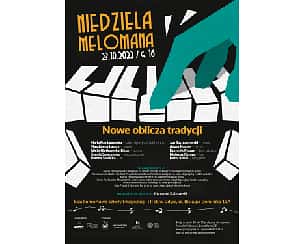 Bilety na koncert Niedziela Melomana - Nowe oblicza tradycji w Gdyni - 23-10-2022