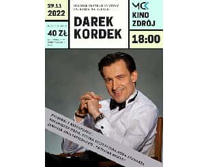 Bilety na koncert Darek Kordek Koncert - muzyczna podróż przez lata 30, 50, 60 i 80 w Ciechocinku - 29-11-2022