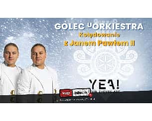 Bilety na koncert Golec uOrkiestra - Koncert Kolęd i Pastorałek w Tarnowie - 03-01-2023