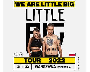 Bilety na koncert LITTLE BIG | WARSZAWA - 21-11-2022
