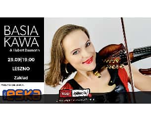Bilety na koncert Basia Kawa - Koncert Basi Kawy w Lesznie - 29-09-2022