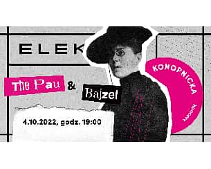 Bilety na koncert The Pau & Bajzel. Konopnicka w Warszawie - 04-10-2022