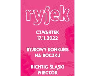 Bilety na kabaret 26.RYJEK Rybnicka Jesień Kabaretowa - Ryjkowy Konkurs Na boczku w Rybniku - 17-11-2022