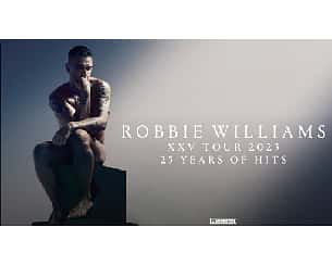 Bilety na koncert Robbie Williams I XXV TOUR 2023 w Krakowie - 12-03-2023