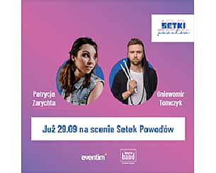 Bilety na koncert Patrycja Zarychta & Gniewomir Tomczyk w Warszawie - 29-09-2022