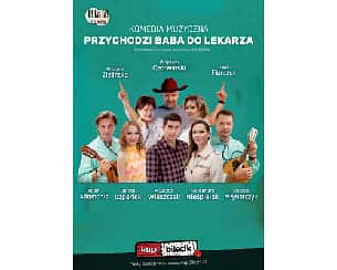 Bilety na spektakl Przychodzi baba do lekarza - Komedia teatralna z muzyką na żywo - Dąbrowa Górnicza - 13-11-2022