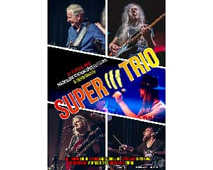 Bilety na koncert SUPER TRIO | Koncert w Niepołomicach - 23-10-2022