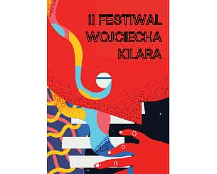 Bilety na II Festiwal Wojciecha Kilara Koncert muzyki oratoryjnej