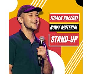 Bilety na kabaret Stand-up Lublin: Tomek Kołecki "Nowy materiał" - 24-10-2022