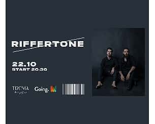 Bilety na koncert Riffertone | Music Night at Trema w Warszawie - 22-10-2022