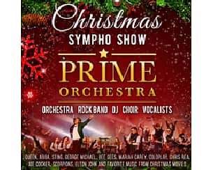 Bilety na koncert PRIME ORCHESTRA - Christmas Sympho Show w Warszawie - 23-12-2022