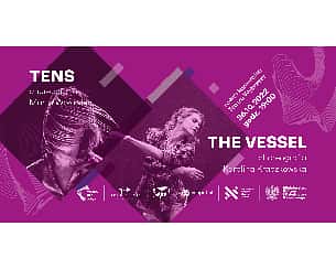 Bilety na spektakl Tens. The Vessel. - Sopot - 26-10-2022
