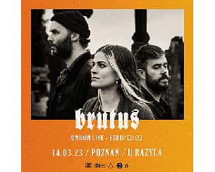 Bilety na koncert BRUTUS | Poznań - 14-03-2023
