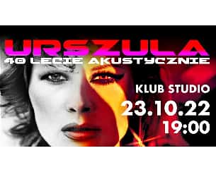 Bilety na koncert Urszula 40–lecie Akustycznie w Warszawie - 15-12-2022