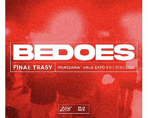 Bilety na koncert Bedoes | Finał Trasy w Warszawie - 17-12-2022