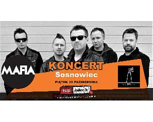 Bilety na koncert Mafia - Koncert Mafia, Tamtej Nocy oraz The Poks w Sosnowcu - 28-10-2022