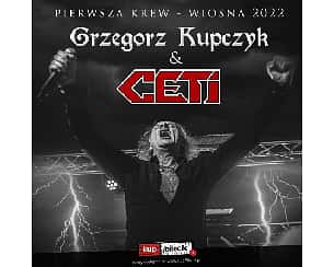Bilety na koncert Grzegorz Kupczyk &amp; CETI - Asy przestworzy - jesień 2022 w Siedlcach - 10-12-2022