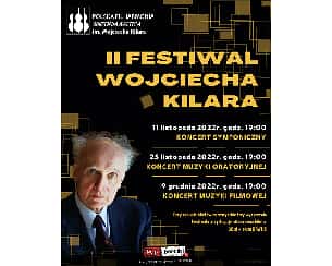 Bilety na Festiwal Wojciecha Kilara - Koncert muzyki filmowej