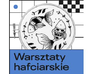 Bilety na spektakl Wszystko płynie – warsztaty hafciarskie z Olgą Budzan - Wrocław - 25-10-2022