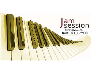 Bilety na koncert Jam Session rozprowadza Bartek Łęczycki w Białymstoku - 25-02-2023