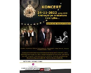 Bilety na koncert Andrzejki po wiedeńsku i nie tylko... - Spotkanie z utworami operetkowymi Straussa w Czarnowo - 24-11-2022