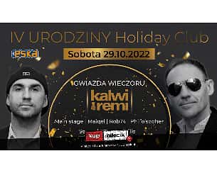 Bilety na koncert IV Urodziny Holiday Club Szczecin - 29-10-2022