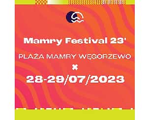 Bilety na Mamry Festival Węgorzewo 2023