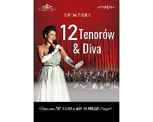 Bilety na koncert 12 Tenorów & Diva w Warszawie - 28-05-2023 Bilety na koncert 12 Tenorów & Diva w Warszawie - 28-05-2023