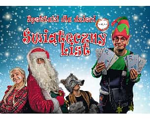 Bilety na koncert Spektakl dla dzieci "Świąteczny List" - Teatr Bajaderka w Zielonkach-Parceli - 10-12-2022