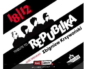 Bilety na koncert Tribute to Republika w Bydgoszczy - 18-12-2022