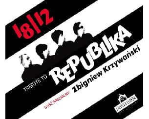 Bilety na koncert Tribute to Republika w Bydgoszczy - 18-12-2022