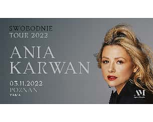 Bilety na koncert Ania Karwan "Swobodnie" we Wrocławiu - 04-12-2022