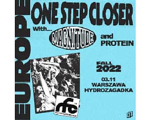 Bilety na koncert ONE STEP CLOSER + Magnitude, Protein  w Warszawie - 03-11-2022