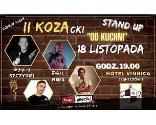 Bilety na koncert Kozacki Stand-up - II KOZAcki Stand-up - "Od Kuchni" - 18-11-2022